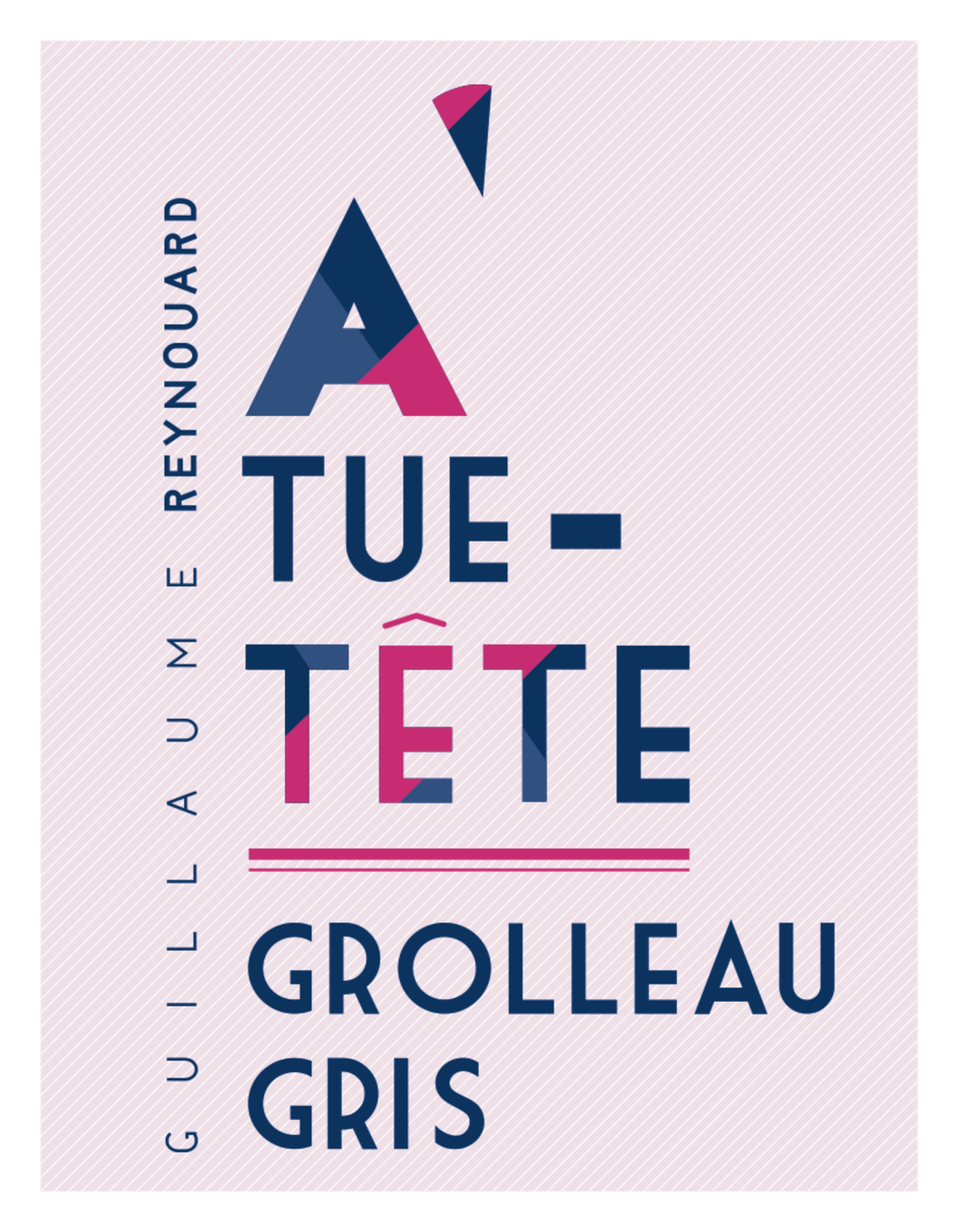 À Tue-Tête — Grolleau Gris — vin biodynamie Saumur Manoir de la Tête Rouge